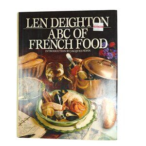 Len Deighton ABC Of French Food Vintage Hardcover Cooking Book